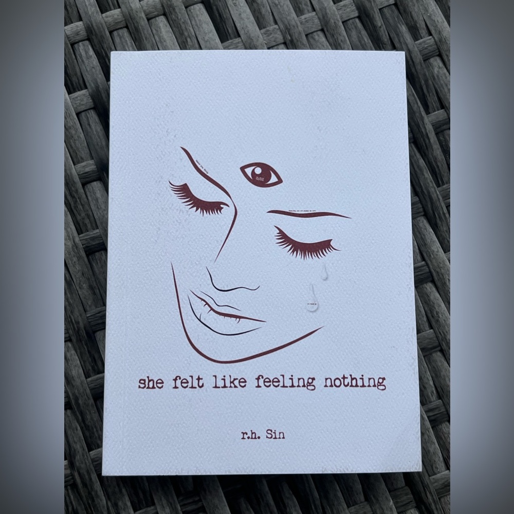 r.h. Sin She Felt Like Feeling Nothing (Volume 1) (What She Felt)